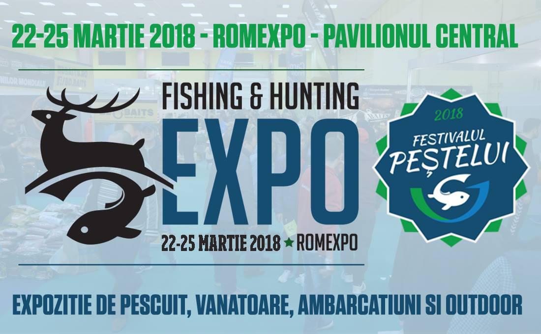  Fishing & Hunting EXPO 2018 - 11500 mp de pescuit, vanatoare si outdoor.